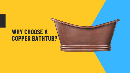 Copper Bathtubs: Embracing the Art of Serenity and Style in Your Bathroom Oasis